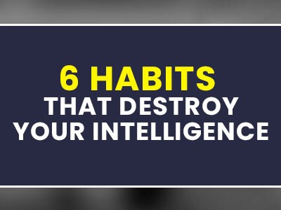 habits that destroy your life