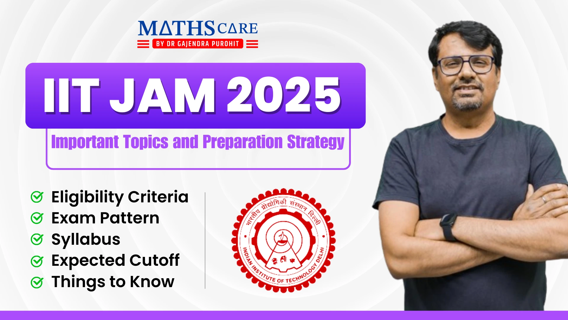 IIT JAM 2025 Important Topics and Preparation Strategy