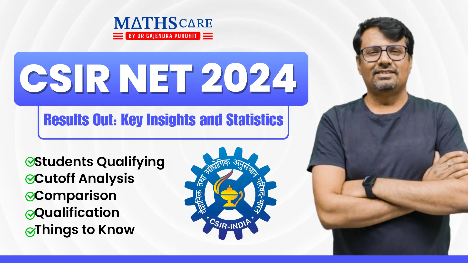 CSIR NET June 2024 Results Out: Key Insights and Statistics