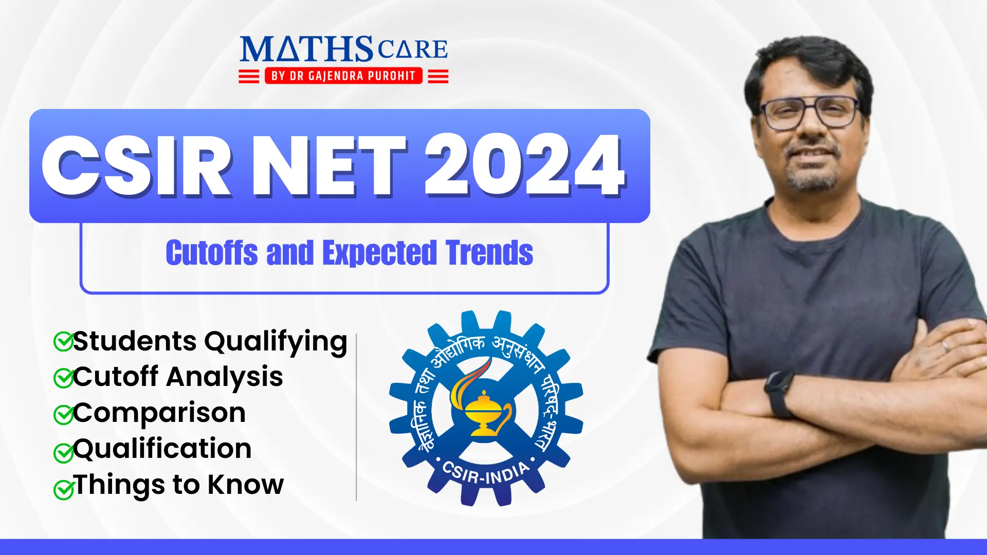 CSIR NET June 2024: Cutoffs and Expected Trends