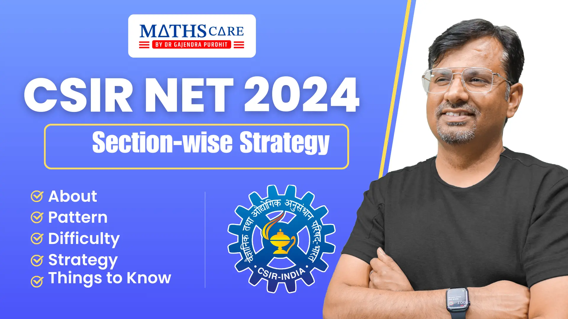 CSIR NET December 2024: Section-wise Strategy