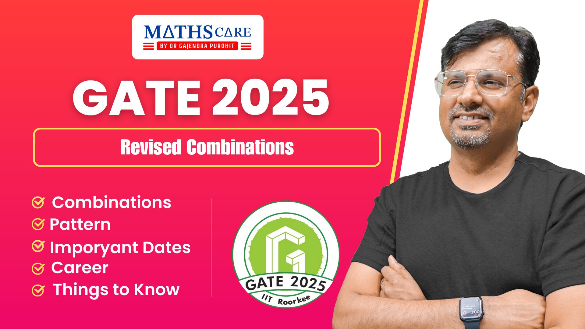 GATE Exam 2025: Revised Combinations