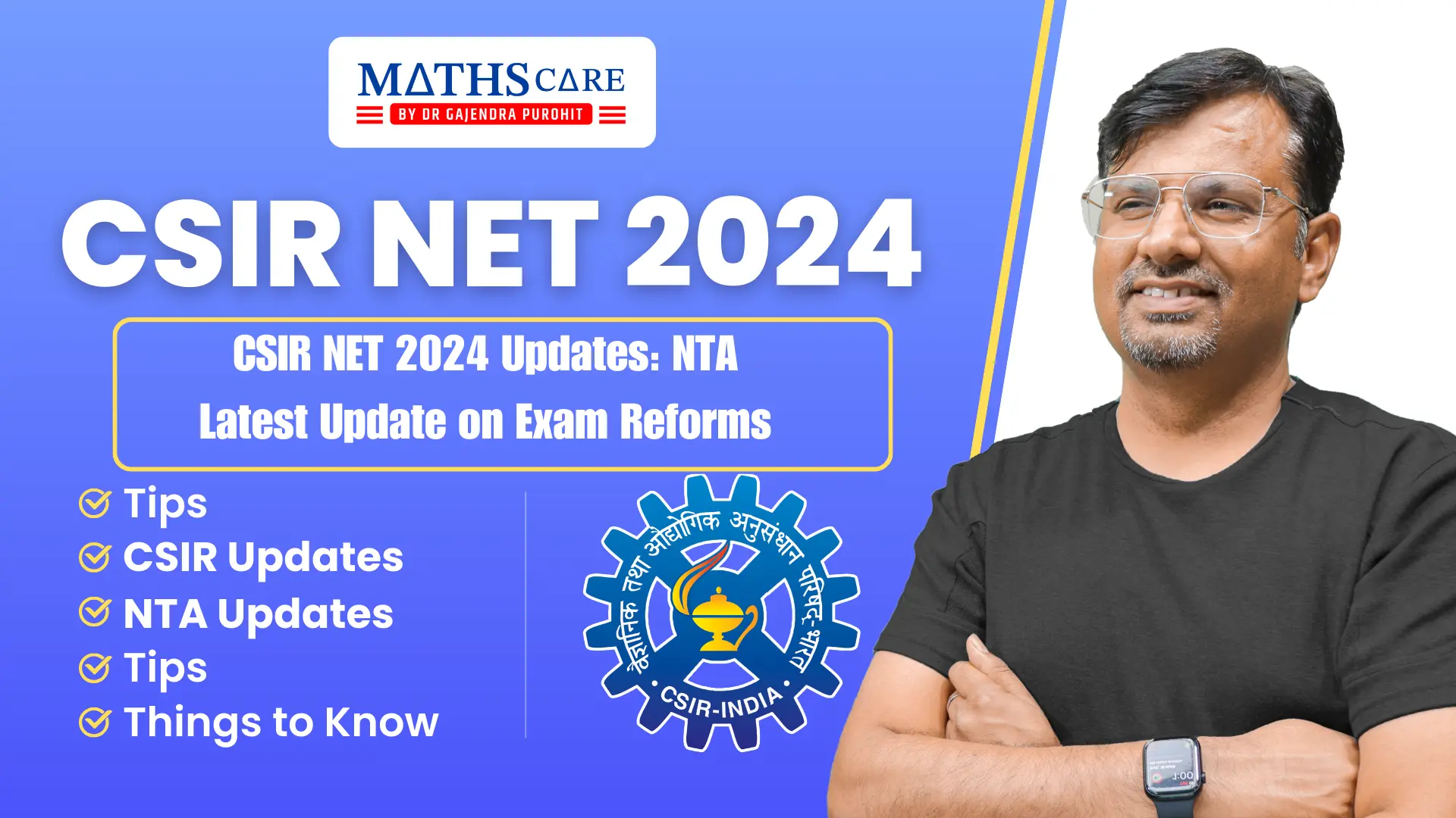 CSIR NET 2024 Updates: NTA Latest Update on Exam Reforms