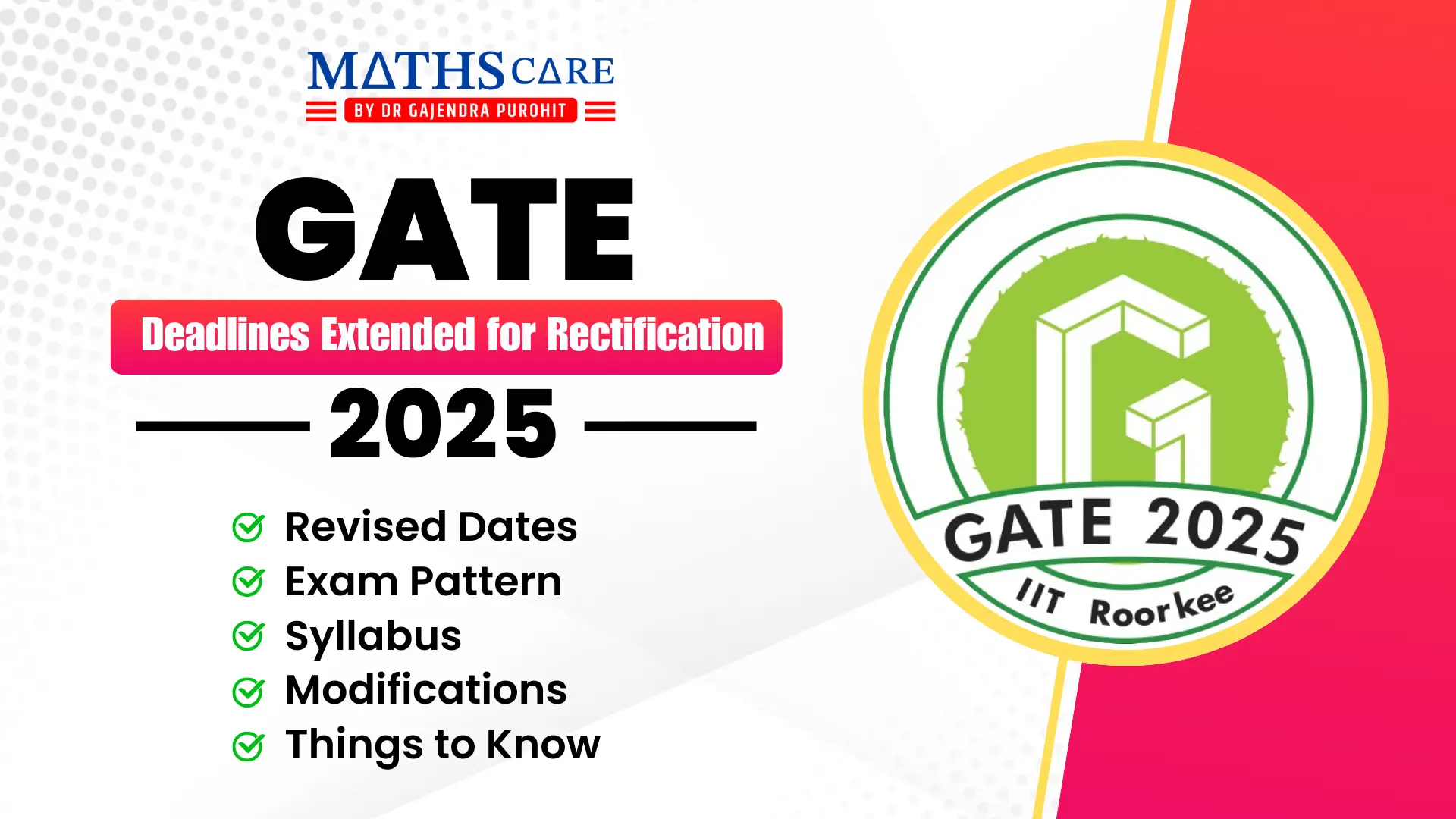 GATE Exam 2025 Deadlines Extended for Rectification