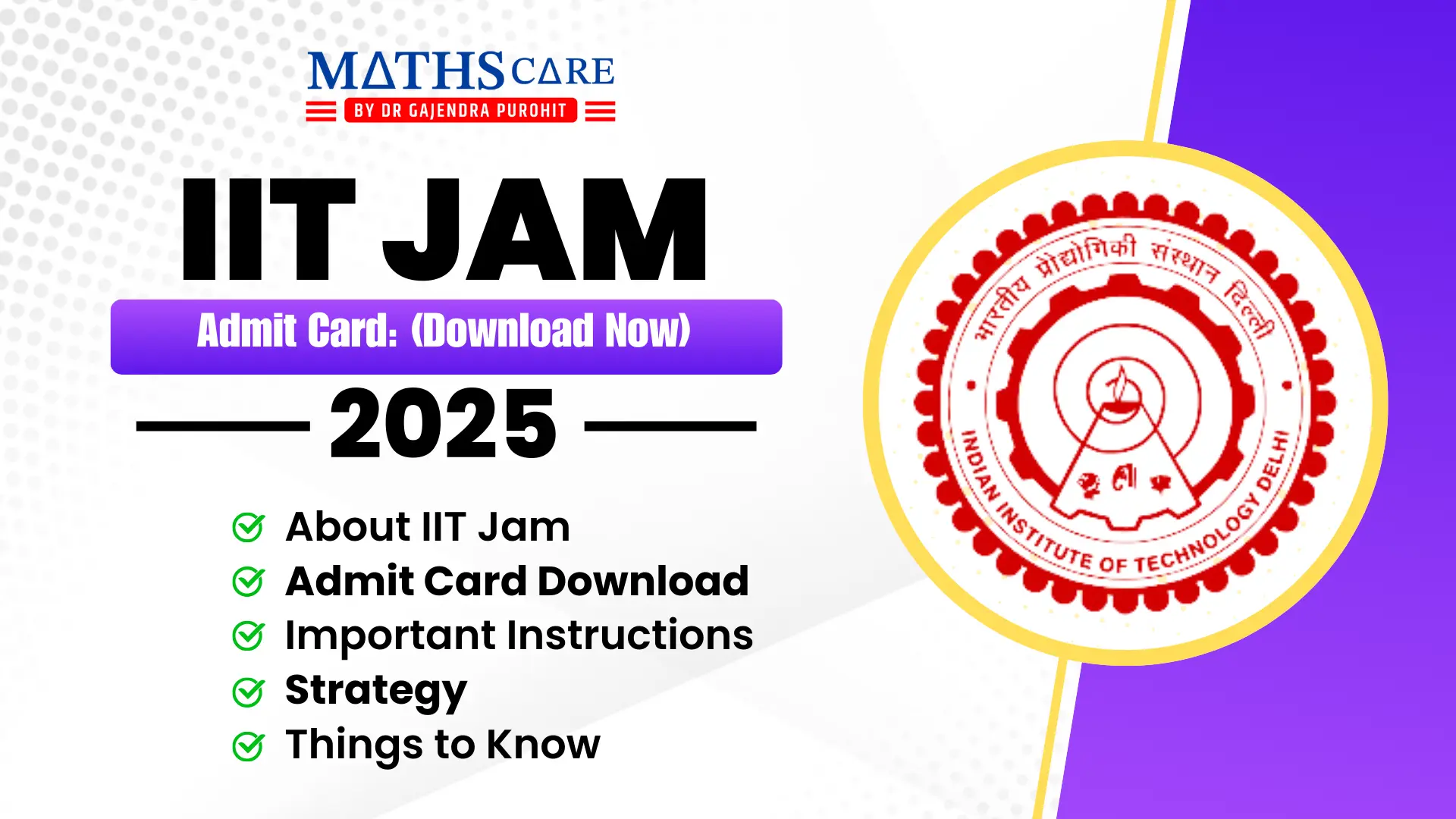 IIT JAM 2025 Admit Card: (Download Now)