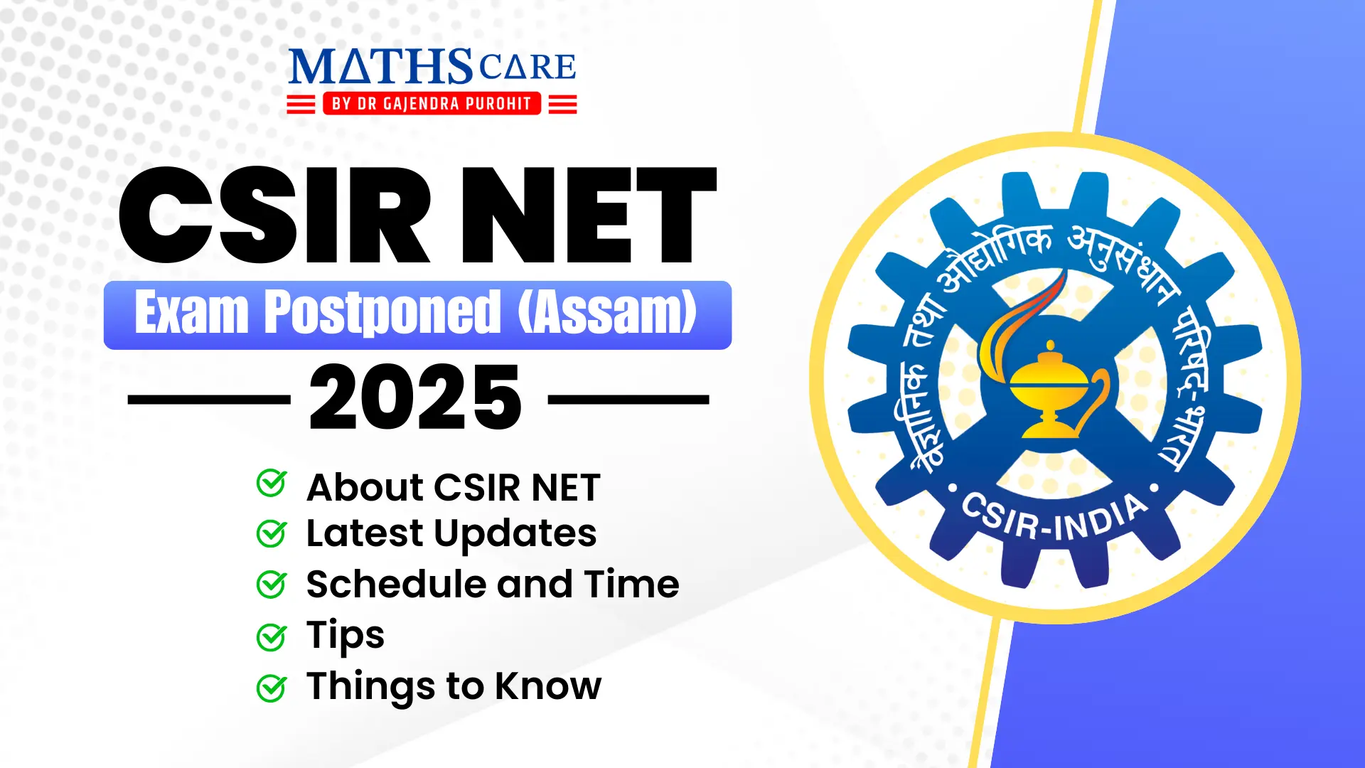 CSIR NET Exam Postponed (Assam)