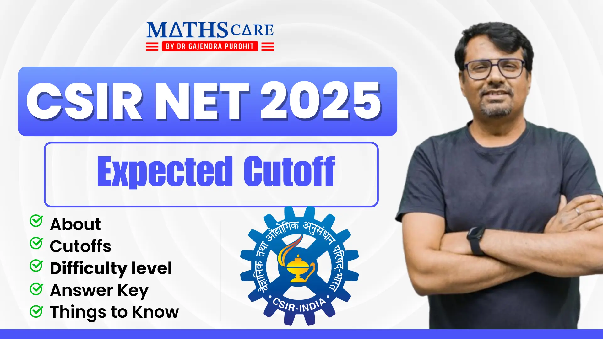 CSIR NET 2025 Expected Cutoff